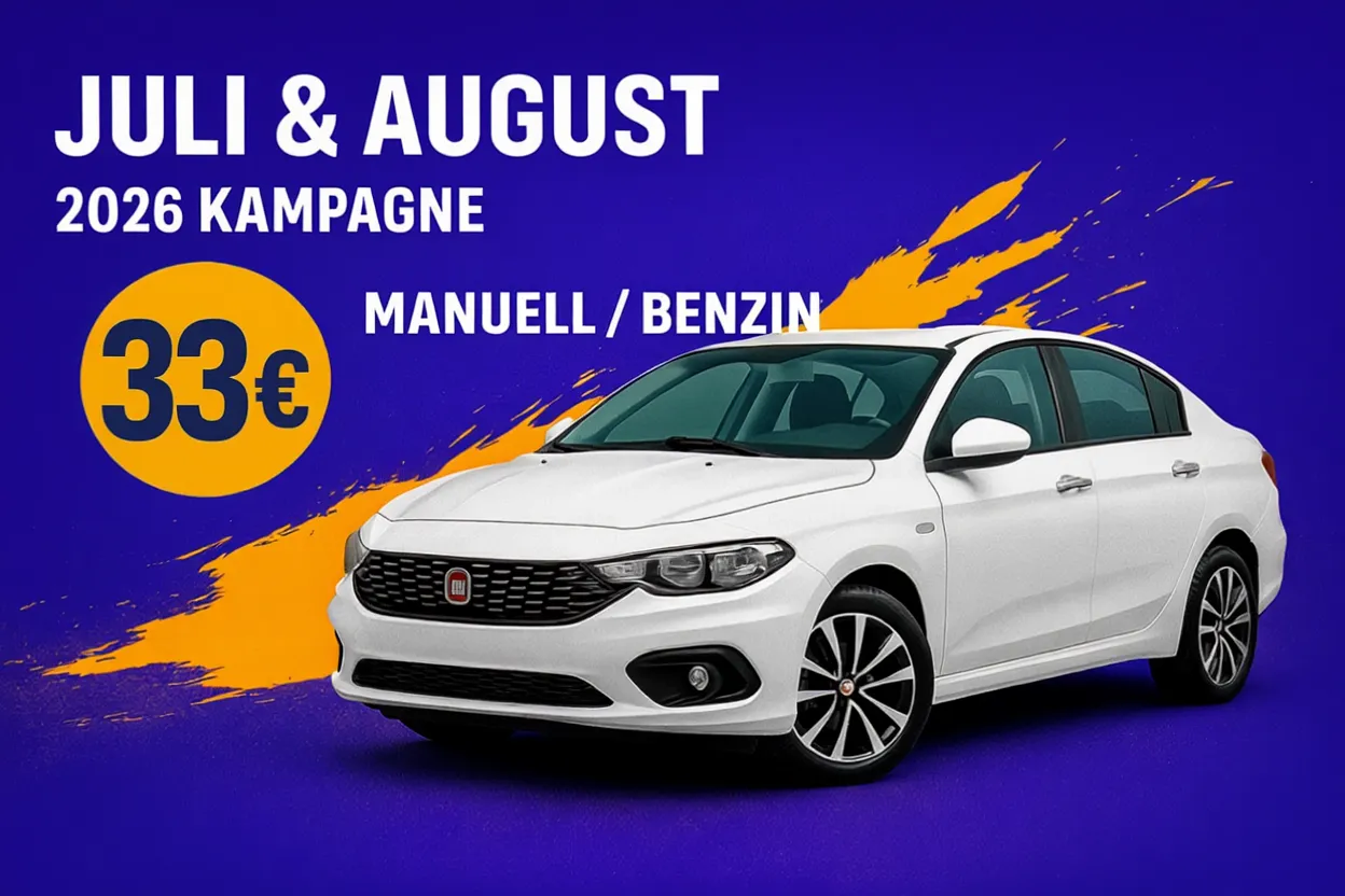 Exklusives Sommerangebot – Antalya (Juli & August 2026)  Fiat Egea Manuell / Benzin – 33 € pro Tag